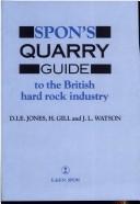 Spon's Quarry Guide by H. Gill