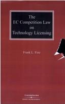 Cover of: The EC Competition Law on Technology Licensing