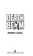 Cover of: Death Beam Int by Robert Moss