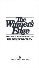 Cover of: The Winners Edge by Denis Waitley