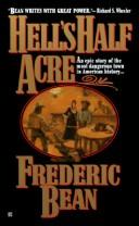 Cover of: Hell's Half Acre by Frederic Bean