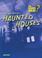 Cover of: Mystery of Haunted Houses (Can Science Solve?)