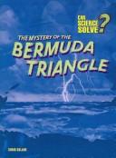 Cover of The Mystery of the Bermuda Triangle (Can Science Solve)