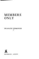 Cover of: Members Only