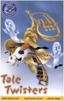 Cover of: Navigator Fiction Year 3: Tail Twisters (Navigator)