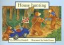 Cover of: House Hunting (New PM Story Books) by Randell, Beverley