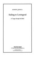 Cover of: Sailing to Leningrad