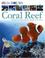 Cover of: Coral Reef (DK 24 HOURS)