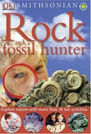 Cover of: Rock and fossil hunter