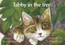 Cover of: Tabby in the Tree (New PM Story Books)