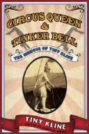 Cover of: Circus Queen and Tinker Bell by Tiny Kline