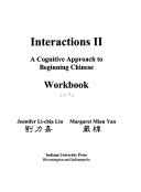 Cover of: Interactions I-II: a cognitive approach to beginning Chinese