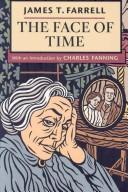 Cover of: The Face of Time by James T. Farrell