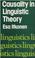 Cover of: Causality in Linguistic Theory