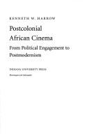 Cover of: Postcolonial African Cinema by Kenneth W. Harrow