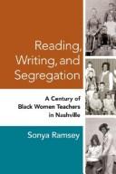 Cover of: Reading, Writing, and Segregation by Sonya Ramsey