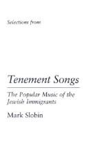 Cover of: TENEMENT SONG BK & CASS (Music in American Life)