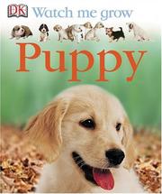 Cover of: Puppy (Watch Me Grow) by DK Publishing