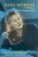 Cover of: Alva Myrdal: The Passionate Mind