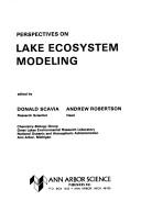 Cover of: Perspectives on lake ecosystem modeling by Donald Scavia