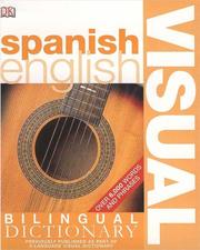 Cover of: Spanish English Bilingual Visual Dictionary (DK Visual Dictionaries)