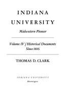 Cover of: Indiana University | Thomas Dionysius Clark