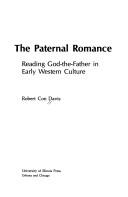 Cover of: The paternal romance by Robert Con Davis
