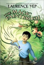 Cover of: The Magic Paintbrush by Laurence Yep