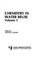 Cover of: Chemistry in water reuse. Volume 2