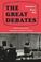 Cover of: The Great Debates
