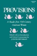 Cover of: Provisions by edited with an introduction and critical commentary by Judith Fetterley.