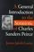 Cover of: A General Introduction to the Semiotic of Charles Sanders Peirce