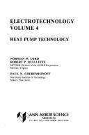 Cover of: Heat Pump Technology (Electrotechnology, 4)