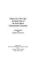 Charter for a New Age by Elmer Gertz, Joseph P Pisciotte