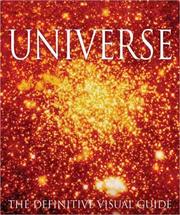 Cover of: Universe by Robert Dinwiddie, Philip Eales, David Hughes, Ian Nicholson, Ian Ridpath, Giles Sparrow, Pam Spence, Carole Stott, Kevin Tildsley, Martin Rees