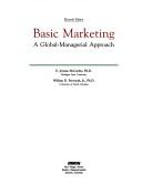 Basic Marketing Case Book by E. Jerome McCarthy, Stanley J. Shapiro, William D. Perreault, Kenneth B. Wong, J. E. McCarthy, William D. Perreault Jr.