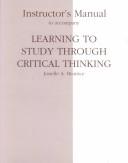 Cover of: Learning to Study Through Critical Thinking | J. Beartice