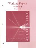 Cover of: Working Papers, Volume 2 To Accompany Intermediate Accounting | Thomas Dyckman