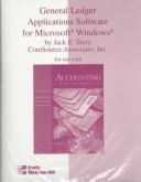 Cover of: General Ledger Applications Software for Microsoft Windows for Use With Accounting: A Business Perspective