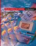 Telecommunications in business by John Vargo, John J Vargo, Ray Hunt