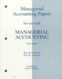 Cover of: Managerial Accounting Papers for Use With Managerial Accounting