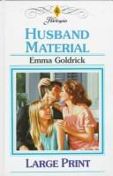 Cover of: Husband Material by Emma Goldrick