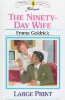 Cover of: The Ninety-Day Wife