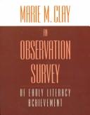 Cover of: observation survey: of early litracy achievement.