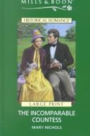 Cover of: The Incomparable Countess