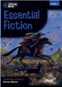 Cover of: Litercay World Essential Fiction Anthology Stage 4