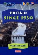Cover of: Britain Since 1930 (Exploring History)