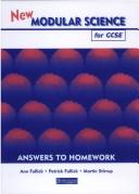 Cover of: New Modular Science for GCSE by Ann Fullick