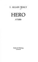 Cover of: Hero by I. Allan Sealy