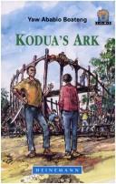 Cover of: JAWS, Level 3: Kodua's Ark (Junior African Writers)